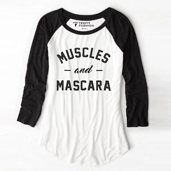 Muscles & Mascara - TeeFit Fashion